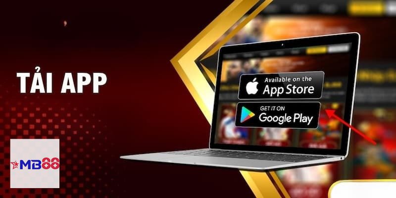 Tải App MB888 - Mẹo giúp cài đặt nhanh và ổn định hơn